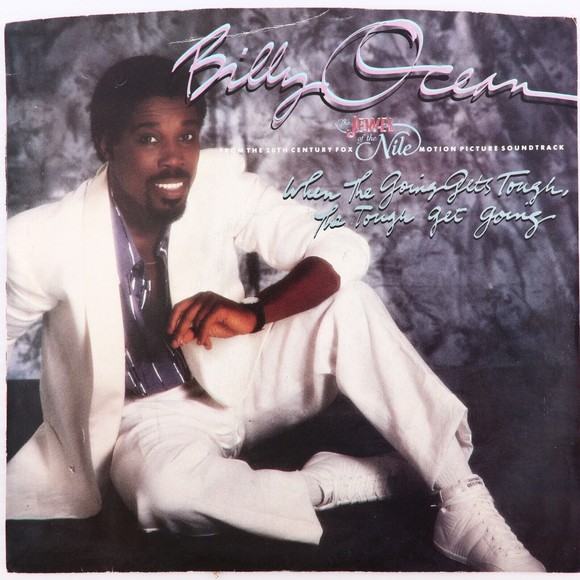 Billy Ocean, When The Going Gets Tough, The Tough Get Going 45 rpm Single Record - Picture 1 of 8